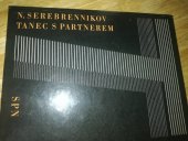kniha Tanec s partnerem Učební text pro 3. až 5. roč. tanečních odd. konzervatoří, SPN 1981