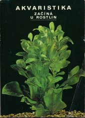 kniha Akvaristika začíná u rostlin, Svépomoc 1980