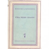 kniha Víra nebo chaos?, Universum 1948