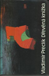kniha Dřevěná knížka, Melantrich 1988