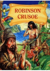 kniha Robinson Crusoe, Aventinum 2000
