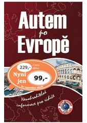 kniha Autem po Evropě, Ottovo nakladatelství 2007