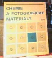 kniha Chemie a fotografické materiály pro 1. a 2. roč. stř. uměleckoprům. školy a stř. prům. školy grafické, SPN 1981