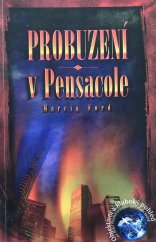 kniha Probuzení v Pensacole, Postilla 1999