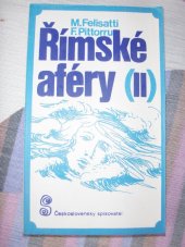 kniha Římské aféry II., Československý spisovatel 1988
