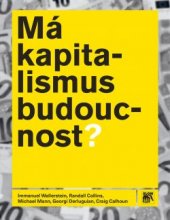 kniha Má kapitalismus budoucnost?, Sociologické nakladatelství (SLON) 2016