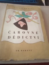 kniha Čarovné dědictví, Fr. Borový 1946