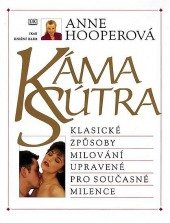 kniha KámaSútra klasické způsoby milování upravené pro současné milence, Ikar 1997