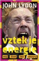 kniha Vztek je energie Můj život bez cenzury, Volvox Globator 2017