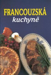 kniha Francouzská kuchyně, Slovart 1999