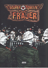 kniha Frajer, Argo 2011