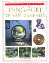kniha Feng-šuej ve vaší zahradě, Svojtka & Co. 2003