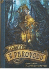 kniha Mrtvý v parovodu, XB-1 2012