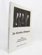 kniha Ze života chlapců aneb O Dom Perignonu a čínských polévkách, J. P. J. Consulting Production, s.r.o. 2001