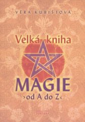 kniha Velká kniha magie, Fontána 2008