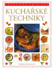 kniha Kuchařské techniky úplný průvodce, Svojtka & Co. 2004