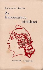 kniha Za francouzskou civilisací kulturní politika, Rodičovské sdružení při Státním československém reálném gymnasiu v Praze VIII 1935