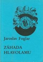 kniha Záhada hlavolamu, Obrys 1985