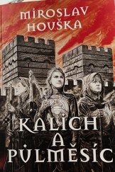 kniha Kalich a Půlměsíc, Elka Press 2024