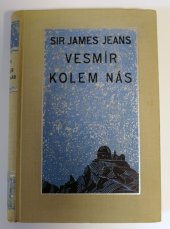 kniha Vesmír kolem nás, Ústřední dělnické knihkupectví a nakladatelství, Antonín Svěcený 1931