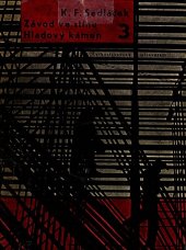 kniha Závod ve stínu 3. díl - Hladový kámen, Československý spisovatel 1961