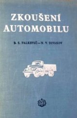 kniha Zkoušení automobilu určeno studentům stroj. inž. na vys. školách, SNTL 1954