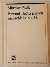 kniha Poznání a léčba poruch manželského soužití, Avicenum 1973