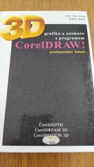 kniha 3D - grafika a animace s programem CorelDRAW!, Unis 1997