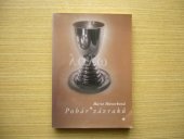 kniha Pohár zázraků, Onyx 2005