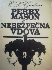 kniha Perry Mason a nebezpečná vdova, Smena 1971