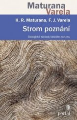 kniha Strom poznání Biologické základy lidského rozumu, Portál 2016