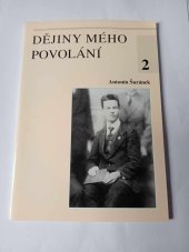 kniha Dějiny mého povolání 2, Matice cyrilometodějská  1997