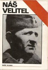 kniha Náš velitel [Ludvík Svoboda : Sborník], Naše vojsko 1971