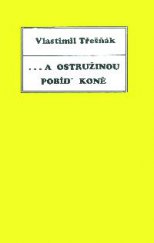 kniha --a ostružinou pobíd' koně, Pražská imaginace 1993