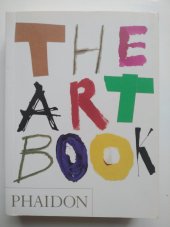 kniha The art book, Phaidon 2006