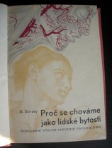 kniha Proč se chováme jako lidské bytosti Populární výklad behaviourismu, Dělnické nakladatelství 1946