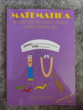 kniha MATEMATIKA Pracovní sešit pro studenty druhých ročníků středních škol, Danida 2015