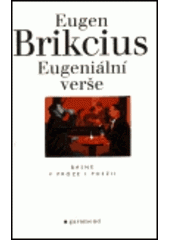 kniha Eugeniální verše básně v próze i poezii, Garamond 2000