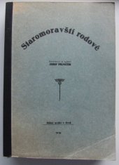kniha Staromoravští rodové, Státní archiv 1972