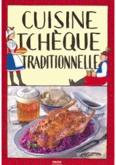 kniha Cuisine tchèque traditionnelle, Práh 2007