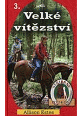 kniha Stříbrné podkovy. 3, - Velké vítězství, Alpress 2007