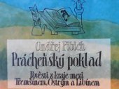 kniha Prácheňský poklad. [II], - Pověsti z kraje mezi Třemšínem, Ostrým a Libínem, O. Fibich 2007