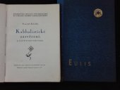 kniha Kabbalistické zasvěcení 82 listů o nejvyšší vědě : hermetická iniciace universalismu na základě systému kabbalistického, Eulis 1940
