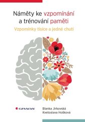 kniha Náměty ke vzpomínání a trénování paměti Vzpomínky tisíce a jedné chuti, Grada 2025