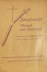 kniha Strafrecht Mensch und schicksal, Verlag 1930