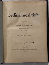 kniha Jediná mezi tisíci román, Politika 1927