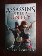 kniha Assassin´s Creed Unity, Penguin Books 2014