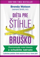 kniha Diéta pre štíhle bruško Zharmonizujte svoje trávenie a schudnite natr valo, Eastone 2016