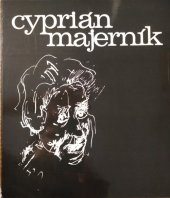 kniha Cyprián Majerník Výber z celoživotného diela - katalóg výstavy, Tatran 1980