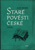 kniha Staré pověsti české, SPN 1979